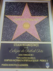Placa „Steaua Recunoștinței", acordată echipei de fotbal fete a liceului